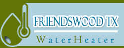 water heater friendswood tx